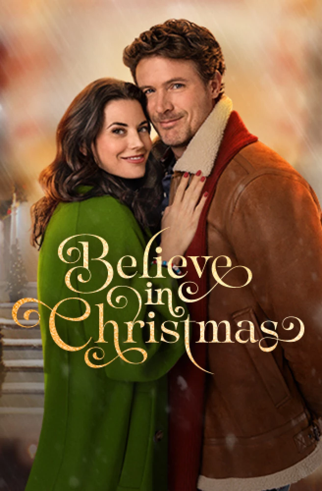 Movie poster for "Believe in Christmas"